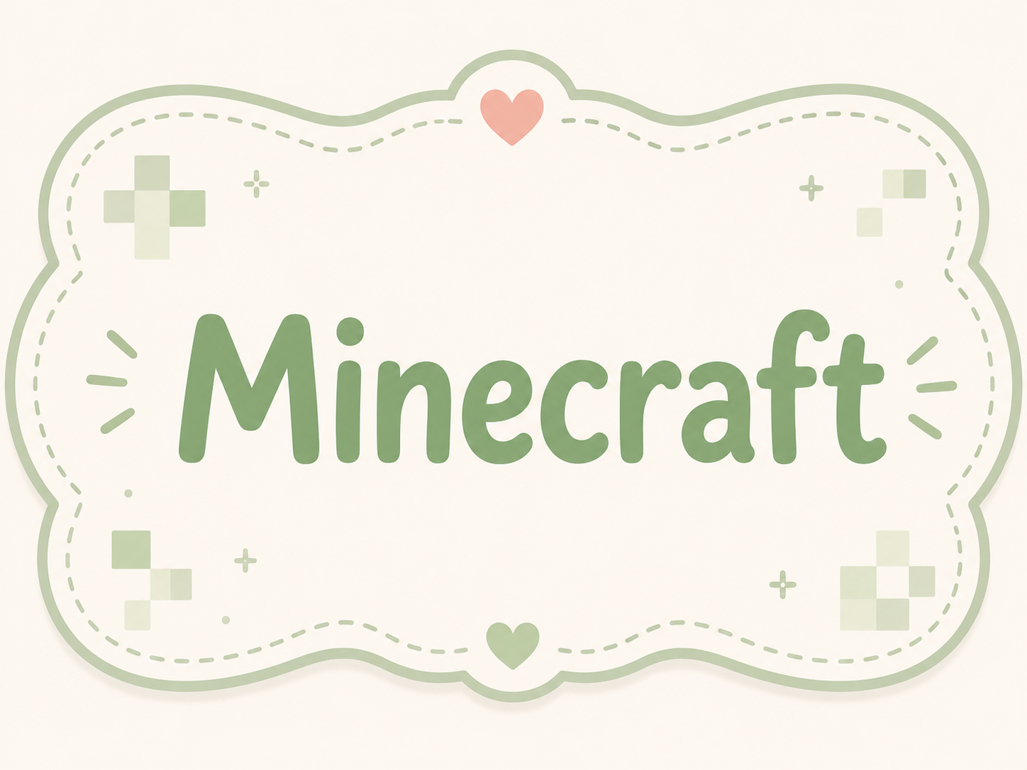 Minecraft